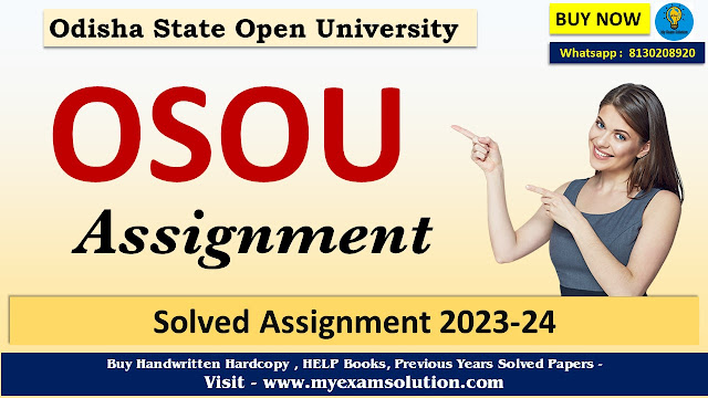 OSOU Solved Assignment 2023-24 Last Date