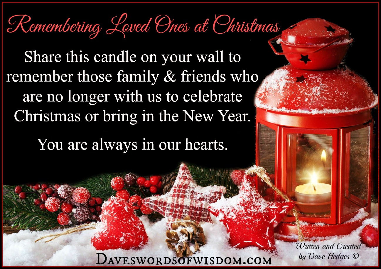 Daveswordsofwisdom.com: Remembering Loved Ones at Christmas.