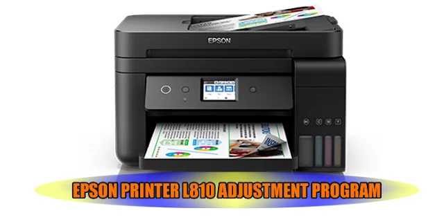 EPSON L810 PRINTER ADJUSTMENT PROGRAM