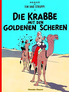 Tim und Struppi 8: Die Krabbe mit den goldenen Scheren: Kindercomic ab 8 Jahren. Ideal für Leseanfänger. Comic-Klassiker (8)