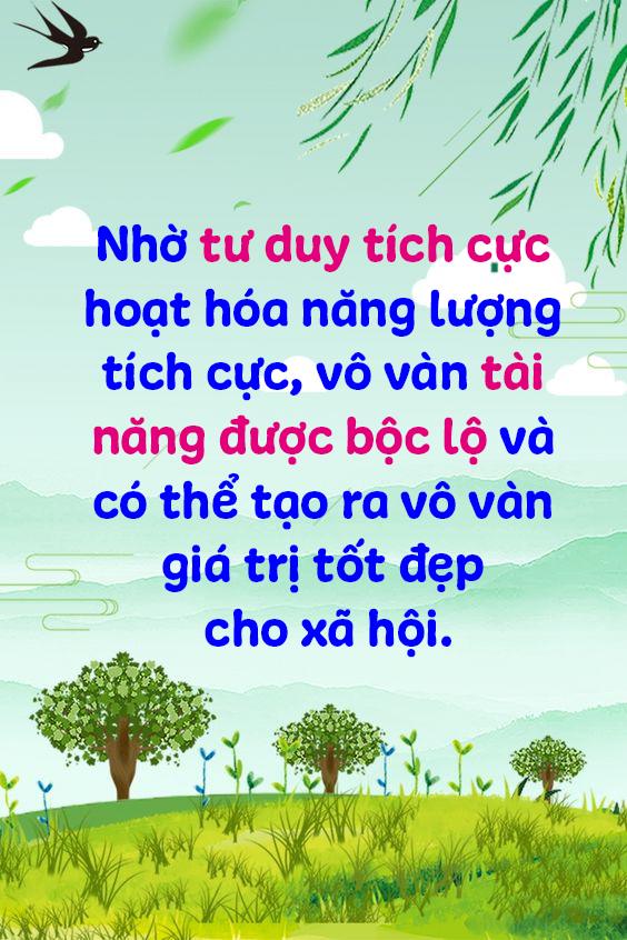 TƯ DUY TÍCH CỰC - BẠN CHÍNH LÀ NHỮNG GÌ BẠN NGHĨ