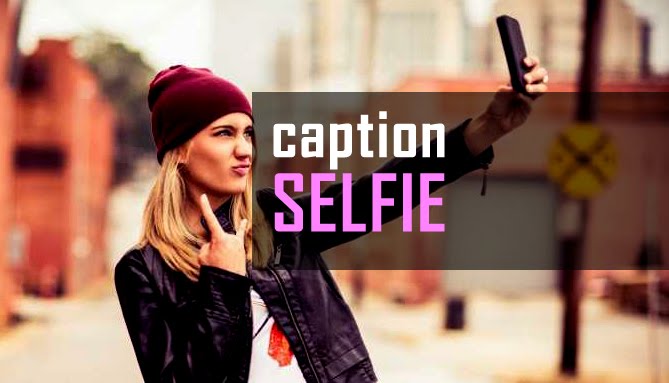 61 Caption Instagram Selfie Bahasa Inggris Anak Instagram 
