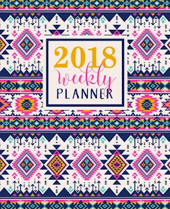 Weekly Planner: 2018 Weekly Planner: Portable Format: Pretty Pink Aztec Pattern