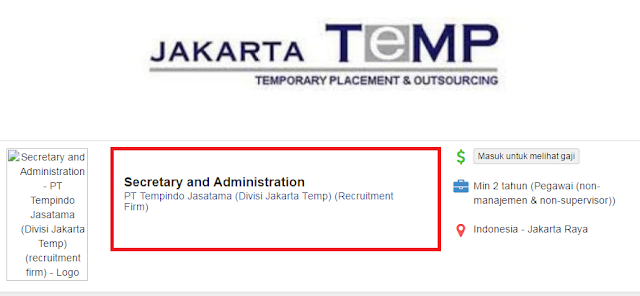 Lowongan kerjauntuk Admin dan Sekretaris lulusan SMU / SMK Pengalaman 1 tahun di PT Tempinda Jasatama Jakarta