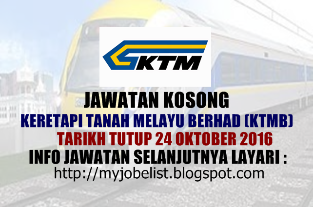 Jawatan Kosong di Keretapi Tanah Melayu Berhad (KTMB) - 24 ...