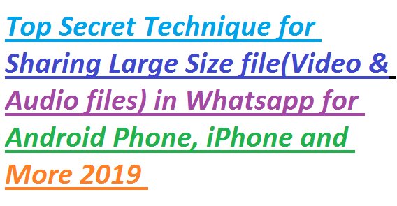 Top Secret Technique for Sharing Large Size file(Video & Audio files) in Whatsapp for Android Phone, iPhone and More 2019 | Mobile Tips | Smart Google Blogg,Send large Files bye using Google Drvie or DropBox,The Secret App For Sending  Large Size file(Video & Audio files) in Whatsapp for Android Phone, iPhone and More,How to send large audio files on whatsapp,How  to send large video files on whatsapp iphone,How  to send file larger than 20mb via whatsapp,How  to send video more than 16mb on whatsapp ,How  to send full video on whatsapp iphone,How  to send large video files on whatsapp,How  to send large video on whatsapp,How  to send recorded audio on whatsapp,How  to send large video files on whatsapp iphone,How to send large audio files on whatsapp,How  to send full video on whatsapp iphone,How to send file larger than 20mb via whatsapp,How  to send video more than 16mb on whatsapp,How  to send large video files on whatsapp, How  to send large video on whatsapp,How  to send recorded audio on whatsapp,How can I send large audio on WhatsApp?,How can I send large files?,What size video can you send on WhatsApp?,How do I send youtube videos to WhatsApp?,How to Send Large Files Through WhatsApp,How to Send Large Files on WhatsApp (for Android Phone, iPhone and More),How to send a large file by using WhatsApp, Send large media files without trimming through WhatsApp,How to send Large files on WhatsApp upto 1 GB in Android,How to Send large Video & Audio files on WhatsApp in Android ,How To Send Large Files on WhatsApp,How To Send Large Files On Whatsapp Upto 2GB On Android.