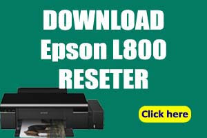 How to Reset Epson L800 Reset Program D0WNLOAD