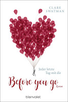 Before you go. Jeder letzte Tag mit dir - Clare Swatman