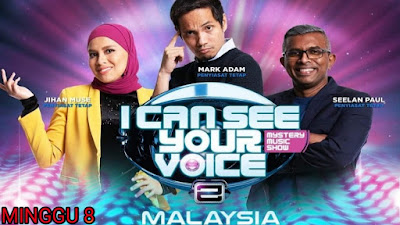 Live Streaming I Can See Your Voice Malaysia 2019 Minggu 8