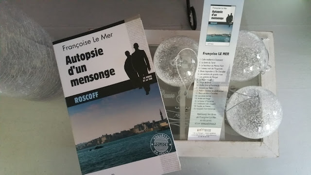 Autopsie d'un mensonge Françoise Le Mer chronique avis happybook happymanda livres addict