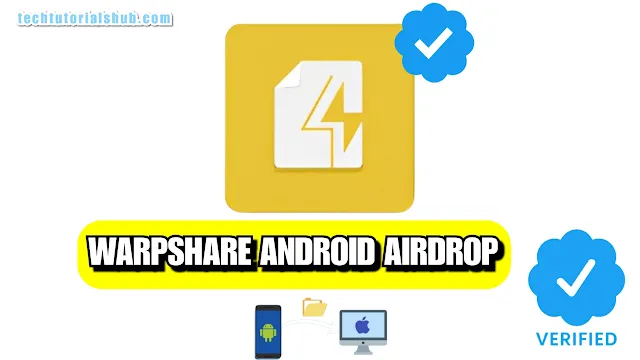 WarpShare Cross-platform Android Airdrop Apk transferring files from Android to apple MacBook Features and latest version free working apk download - tech Tutorials Hub