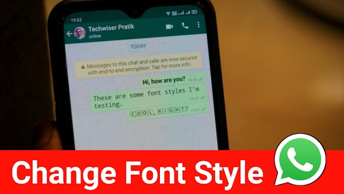 WhatsApp Font Style Kaise Change Karen | How to Change WhatsApp font style 2022 