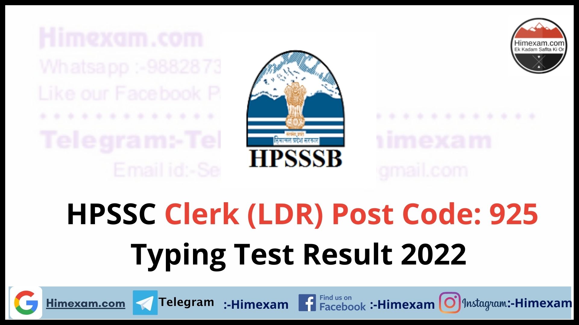 HPSSC Clerk (LDR)  Post Code: 925 Typing Test Result 2022