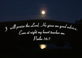 Psalm 16:7 Bible Quote