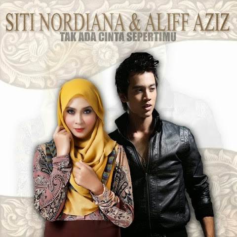 Siti Nordiana feat. Aliff Aziz - Tak Ada Cinta Sepertimu MP3