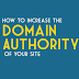 How can I Increase Domain Authority of my site?