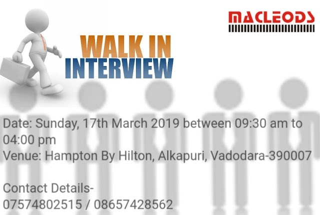 MacLeods | Walk-in interview at Baroda for Production, QC & Research | 17th March 2019 | Vadodara