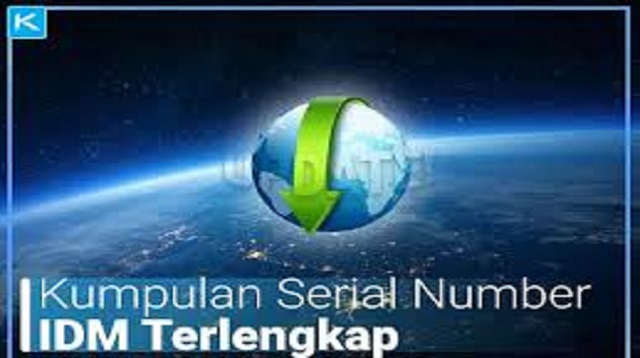  IDM adalah sebuah software gratis yang tersedia dengan lisensi selama  Serial Number IDM Terbaru