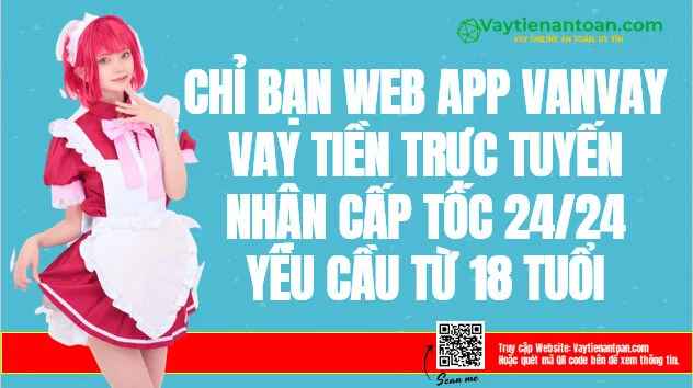 Vanvay Vay tiền nhanh Trả góp nhận ngay