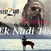 Ek Nadi Thi Lyrics - Mirzya | Nooran Sisters & K. Mohan | Gulzar | Shankar Ehsaan Loy