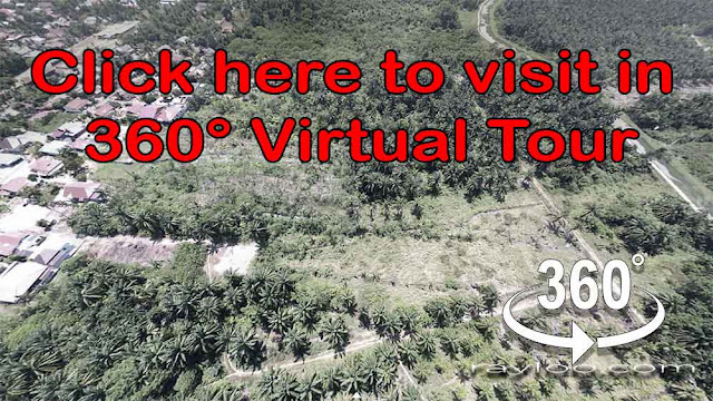 Click here to visit 360° Virtual Tour For Sungai Rusa Balik Pulau Land By Penang Raymond Loo 019-4107321