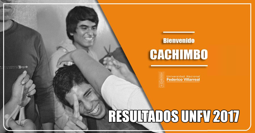 RESULTADOS UNFV 2017: Publicaron Lista de Ingresantes de Examen Admisión Ordinario Universidad Nacional Federico Villarreal (2 Abril) www.unfv.edu.pe