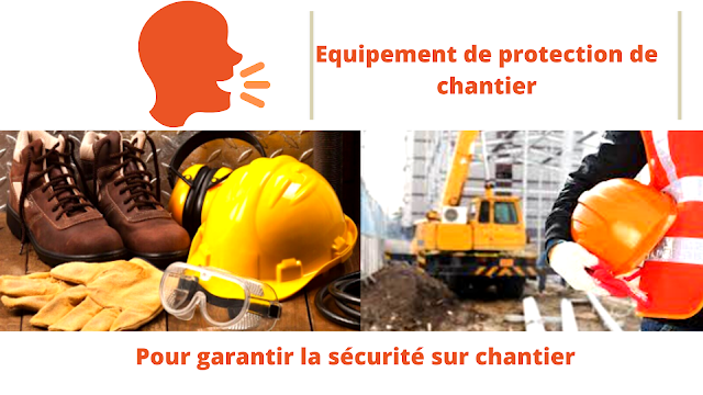 Equipement de protection de chantier