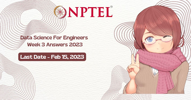 NPTEL Data Science for Engineers Assignment 2 Answers 2023