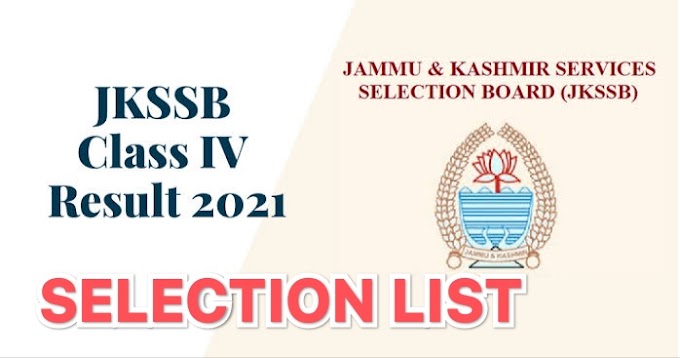 JKSSB Class IV Provisional Selection List Out Check Out Here