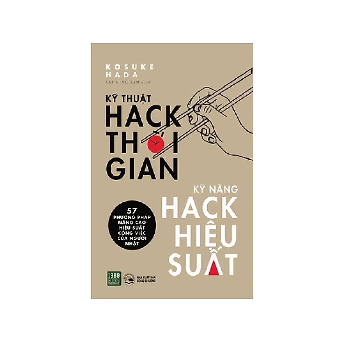 Kỹ Thuật Hack Thời Gian - Kỹ Năng Hack Hiệu Suất ebook PDF-EPUB-AWZ3-PRC-MOBI