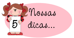 nossas dicas 5