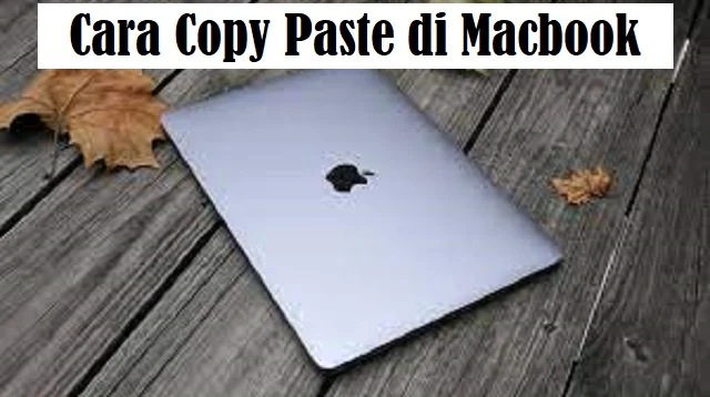 Cara Copy Paste di Macbook