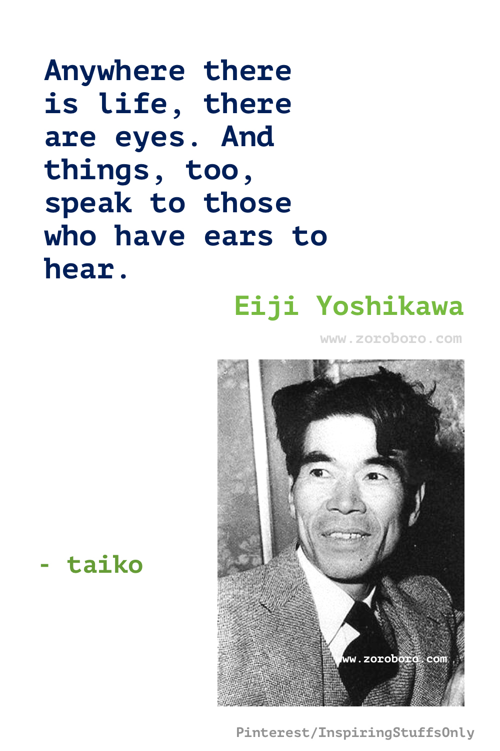 Eiji Yoshikawa Quotes. Eiji Yoshikawa Books Quotes, Musashi Quotes, Taiko: An Epic Novel of War and Glory in Feudal Japan Quotes. Eiji Yoshikawa Novel Quotes, Eiji Yoshikawa Novel Quotes, Eiji Yoshikawa - Musashi: An Epic Novel of the Samurai Era Quotes.