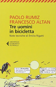 Tre uomini in bicicletta