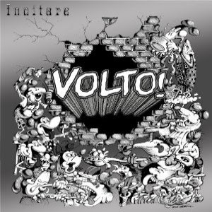 Volto! - Incitare