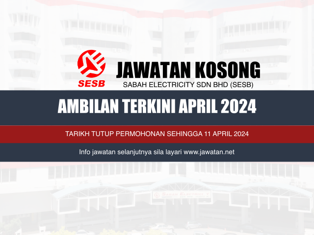 Jawatan Kosong Sabah Electricity Sdn Bhd (SESB) April 2024