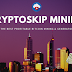 CryptoSkip Mining and Generator Software