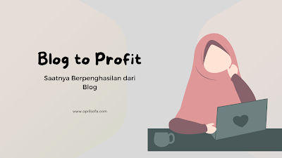 blog to profit dapat penghasilan dari blog
