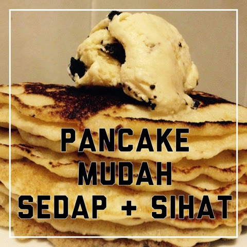 Resepi Pancake Gebu Khas Bagi Yang Sedang Diet Nak Kurus 