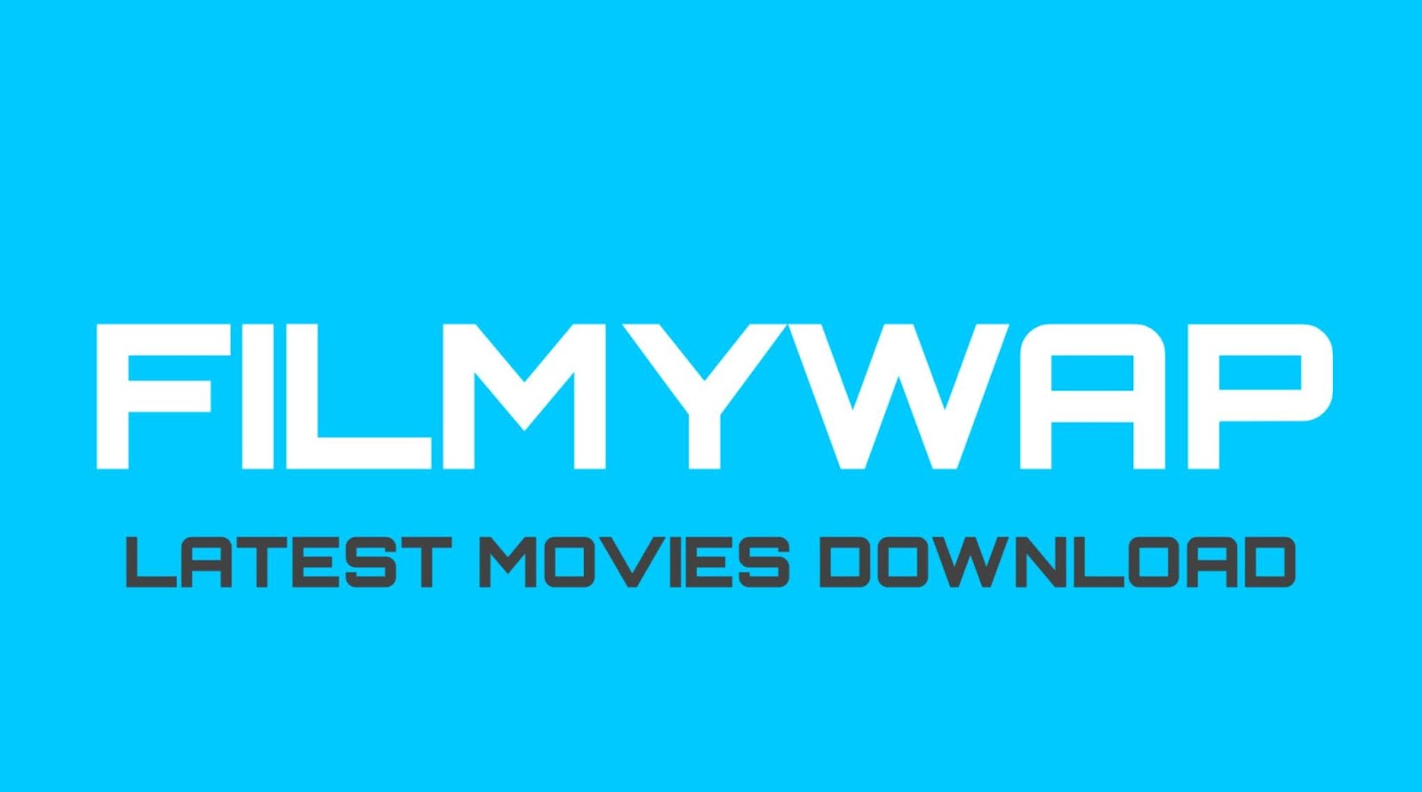 Filmywap 2019 Download Latest Movies Hindi Punjabi English Dubbed