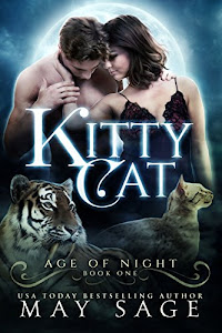 Kitty Cat (Age of Night Book 1) (English Edition)