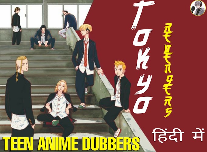 Tokyo revengers hindi dubbed