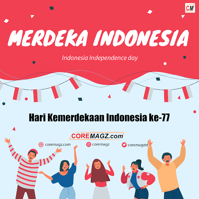 Hari Kemerdekaan Indonesia ke-77