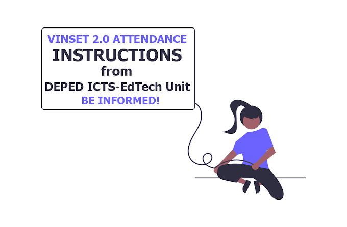 VINSET 2.0 Attendance Instructions from DepEd EdTech Unit | MUST READ!