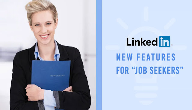 LinkedIn 5 New Features for Job Seekers, Open-To-Work, Skill Match, Hiring in Your Network, I’m Interested: eAskme