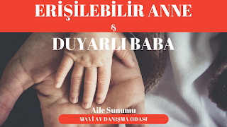 erişilebilir anne duyarlı baba veli sunumu