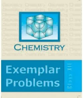 Chemistry Exemplar Problems Class XII PDF