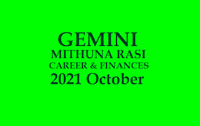 2021 October Gemini Career Horoscope