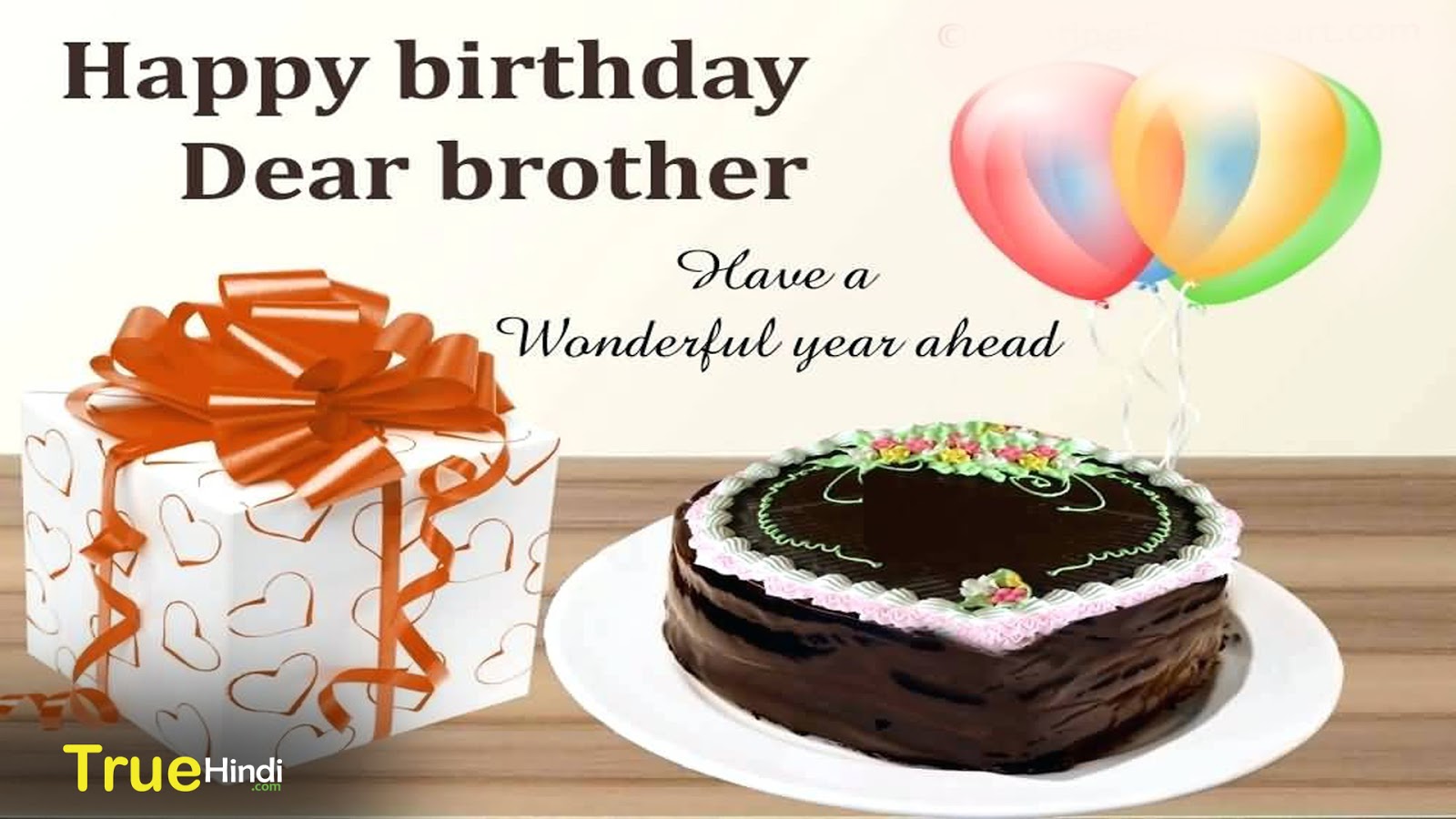 Happy Birthday Wishes For Brother English Quotes Truehindi Com Beautiful Wishes For Everyone