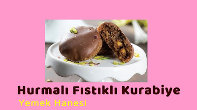 Hurmalı Fıstıklı Kurabiye Tarifi